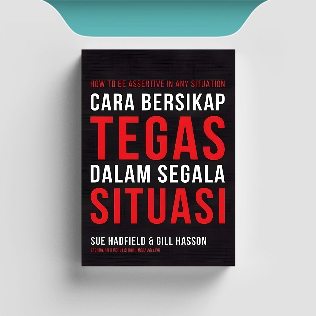 

[ID715] Cara Bersikap Tegas Dalam Segala Situasi - Sue Hadfield