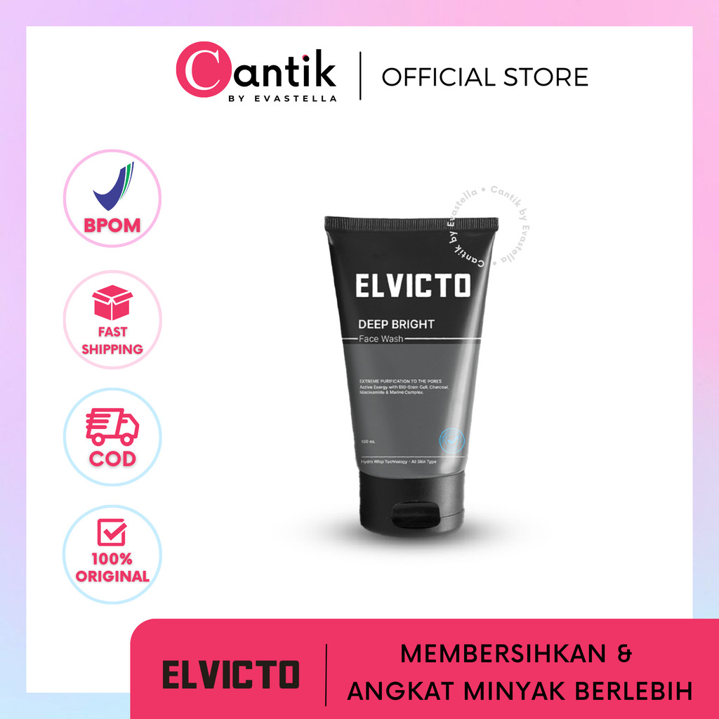 CANTIK - ELVICTO Deep Clean Face Wash 100ml Original - ELVICTO DEEP BRIGHT FACE WASH | Facial Wash P