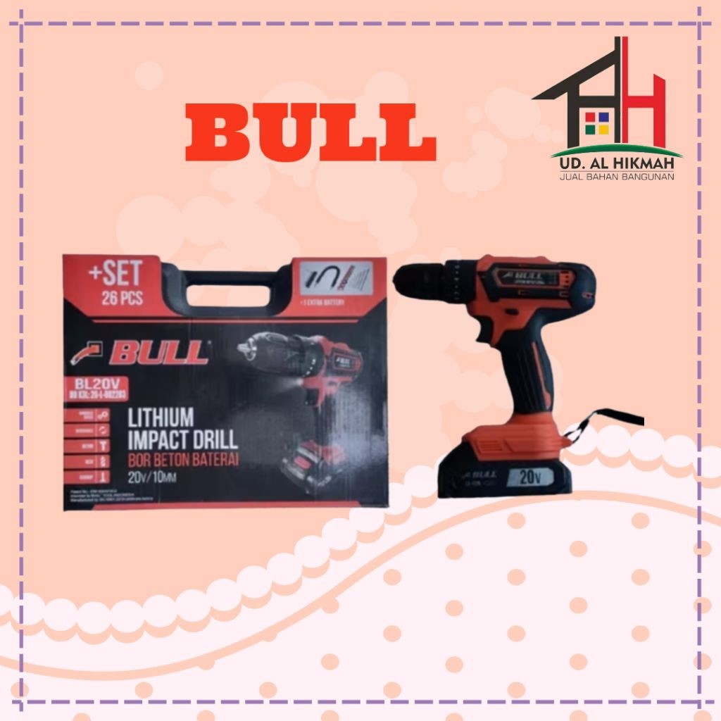 Bor Baterai Cordless Drill 20V SET BULL  - BOR BETON BATTERY