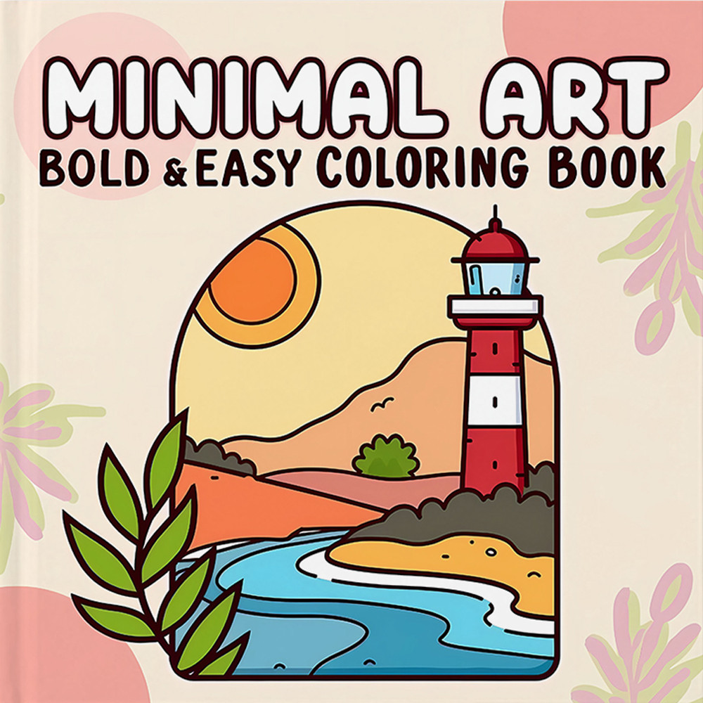 

MINIMAL ART BOLD & EASY Patterns Coloring Book for Adults Cute Drawing Book Perfect Gift for Party and Birthday