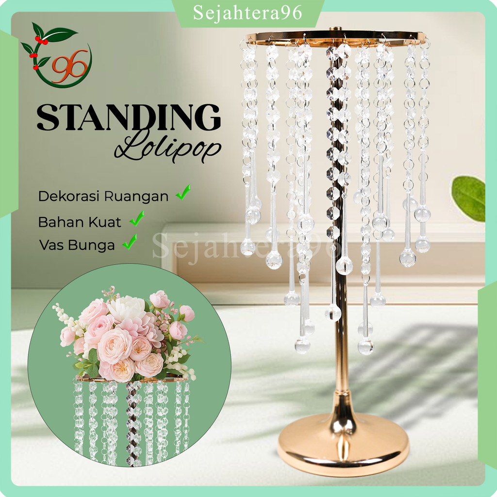 (SEJAHTERA) VAS BUNGA STANDING LOLIPOP | DEKORASI PELAMINAN | HIASAN MEJA MEWAH | DECOR WEDDING SURA