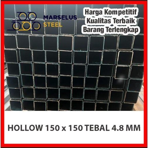 Besi Hollow 150x150 Tebal 5mm - 6 meter - Berkualitas FULL