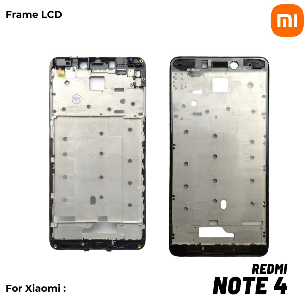 Update Frame XIAOMI REDMI NOTE4 Dudukan Lcd XIAOMI REDMI NOTE4