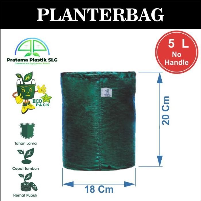 Planter bag 5 Liter No Handle
