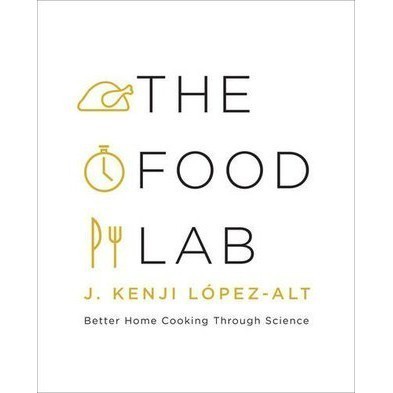 Buku The Food Lab: Better Home Cooking Through Science