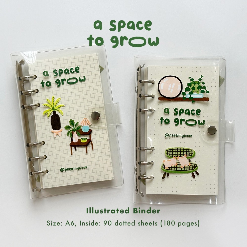 

A Space To Grow - Peekmybook Clear PVC Illustrated Binder / Binder 6-Ring A6 Bullet Journal / Dotted Pages / Buku Tulis Sekolah / Journal Aesthetic / Buku Estetik