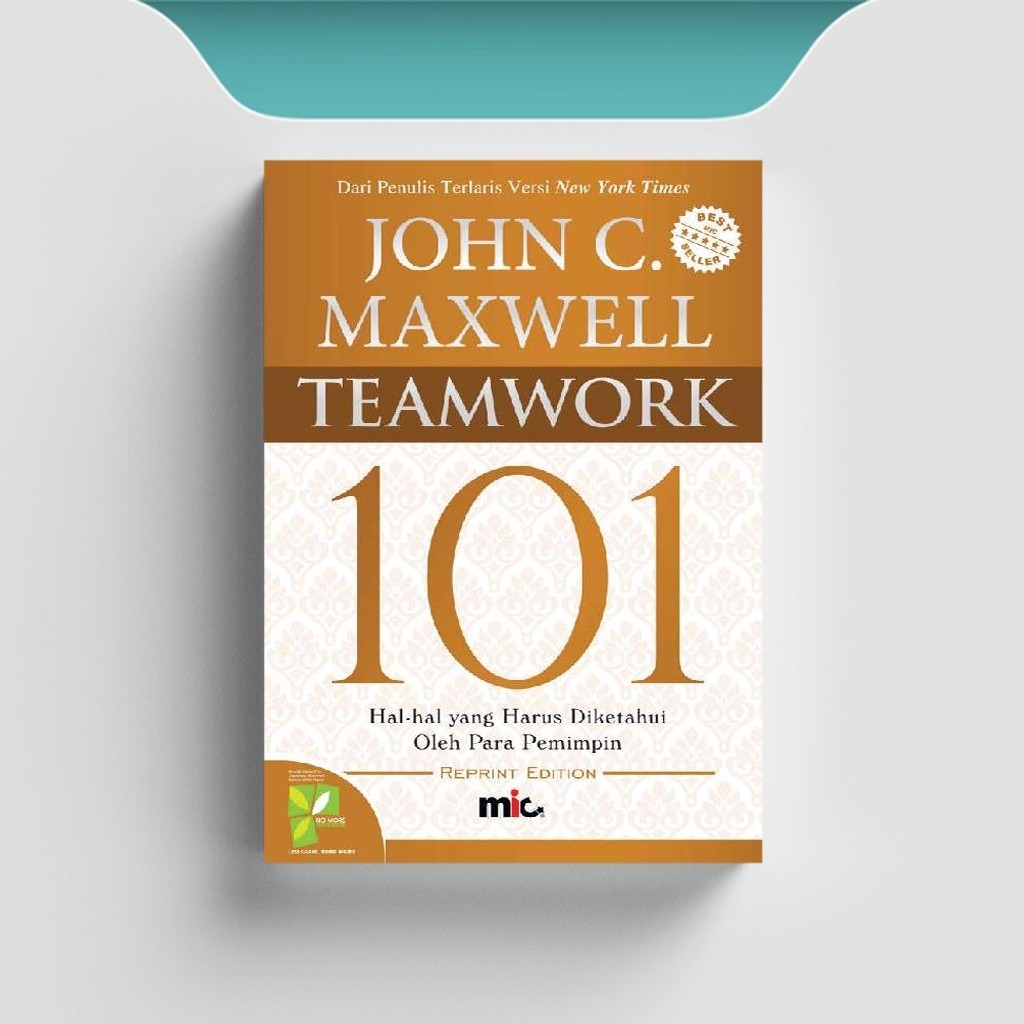 

[ID1363] Teamwork 101 - John C. Maxwell