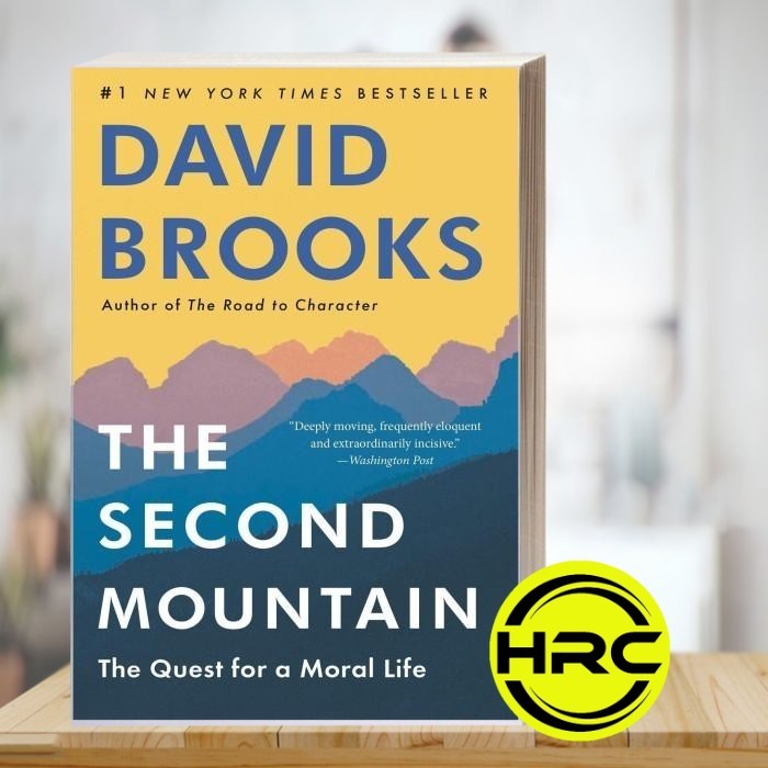 The Second Mountain David Brooks