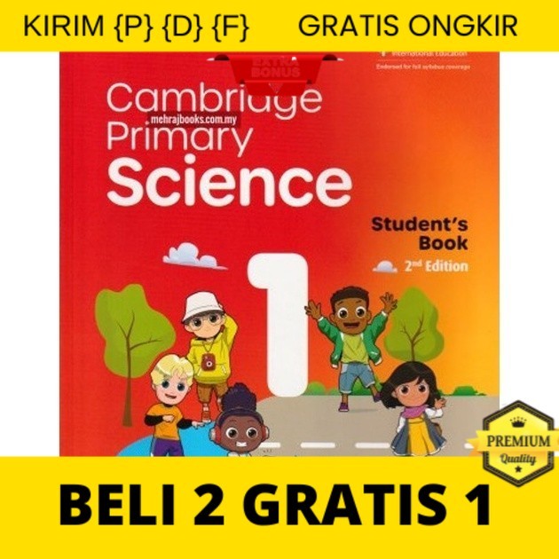 

{P} {D} {F} Cam Primary Science Student Book 1-2-3-4 (2nd Edition) / Full Warna