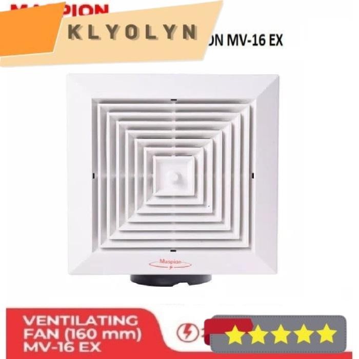 EXHAUST FAN PLAFON MASPION MV-16 EX HEXOS/HEKSOS PLAFON 6" CEROBONG