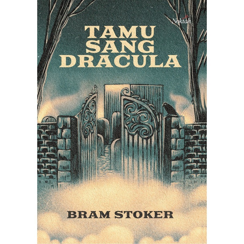 Ideal Book|  Tamu Sang Drakula - Bram Stoker - Noktah