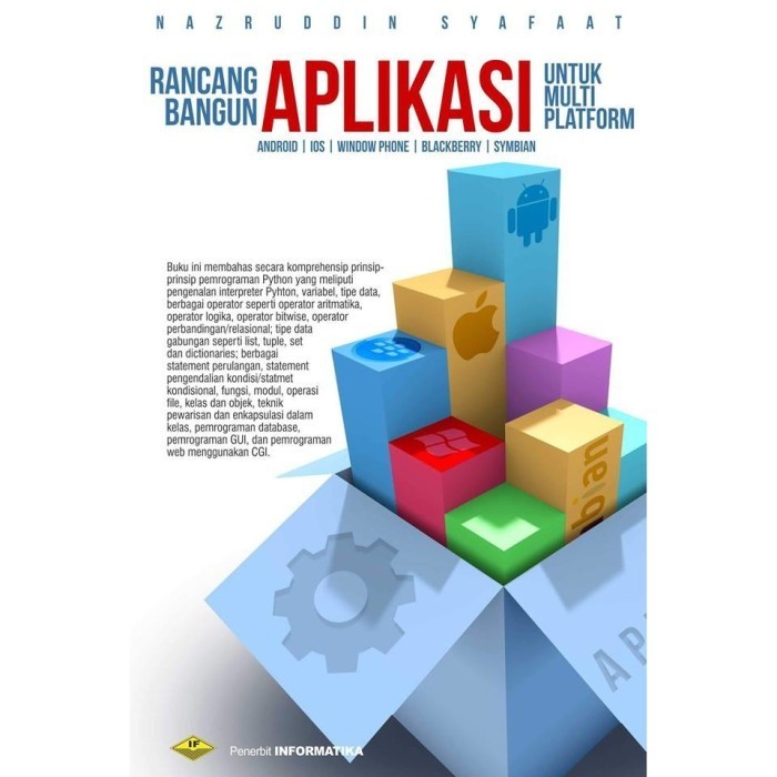 RANCANG BANGUN APLIKASI MULTIPLATFORM (ANDROID, IOS, WINDOWS PHONE)