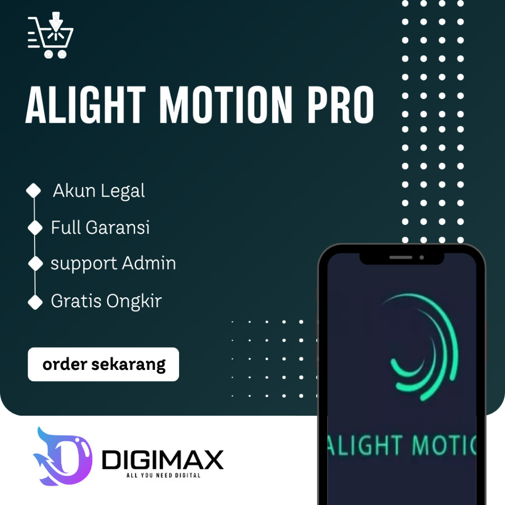 DIGIMAX | 365Hari Full | Alight Motion Pro Premium 1 Tahun Full Garansi (Proses Tercepat Buka 24 Jam
