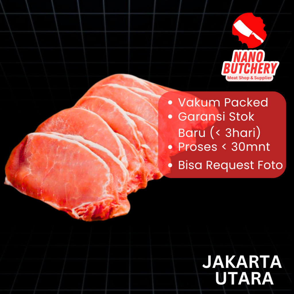 

Daging Babi Karbonat / Pork Loin Slice Prime Quality