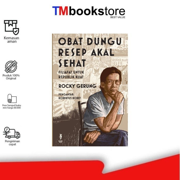 OBAT DUNGU RESEP AKAL SEHAT-FILSAFAT UNTUK REPUBLIK KUAT