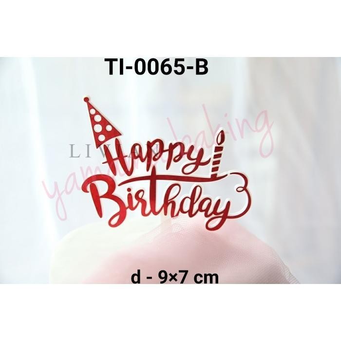 

lv GR-TI-0065 Cake topper hiasan kue tulisan happy birthday ulang tahun - TI-0065-i