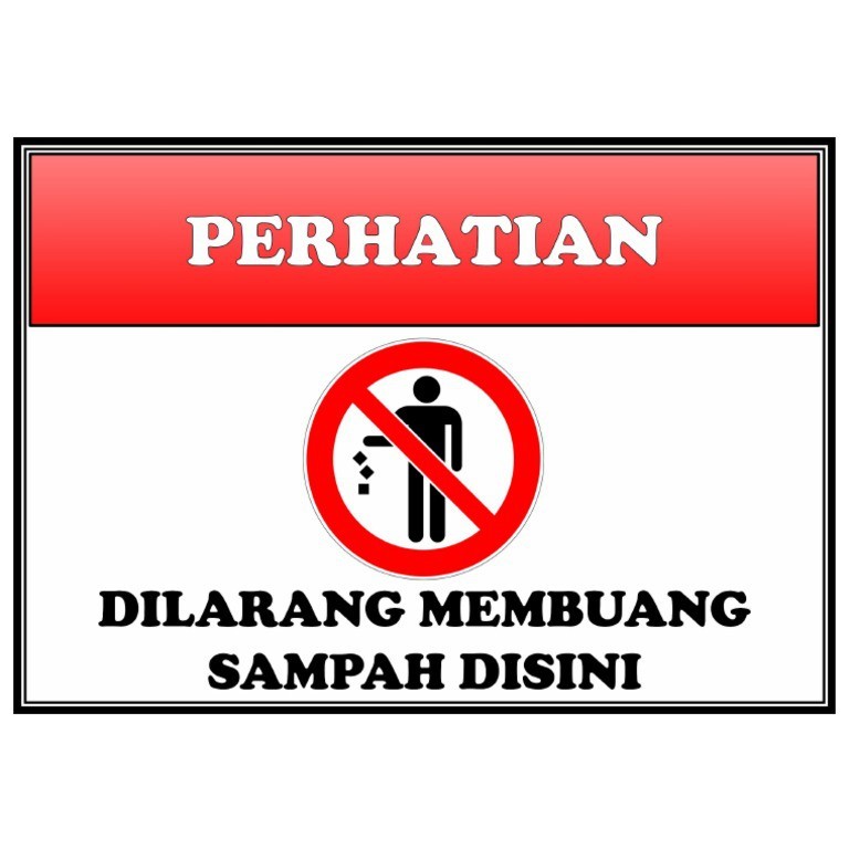 

stiker dilarang buang sampah disini