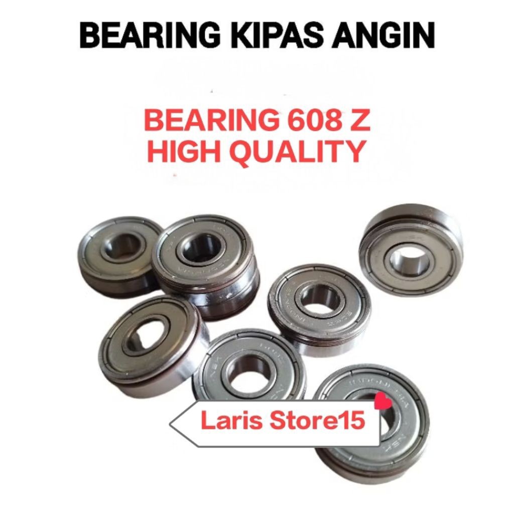 Bearing 608 Z Lubang As 8MM Untuk Kipas Angin HIGH QUALITY
