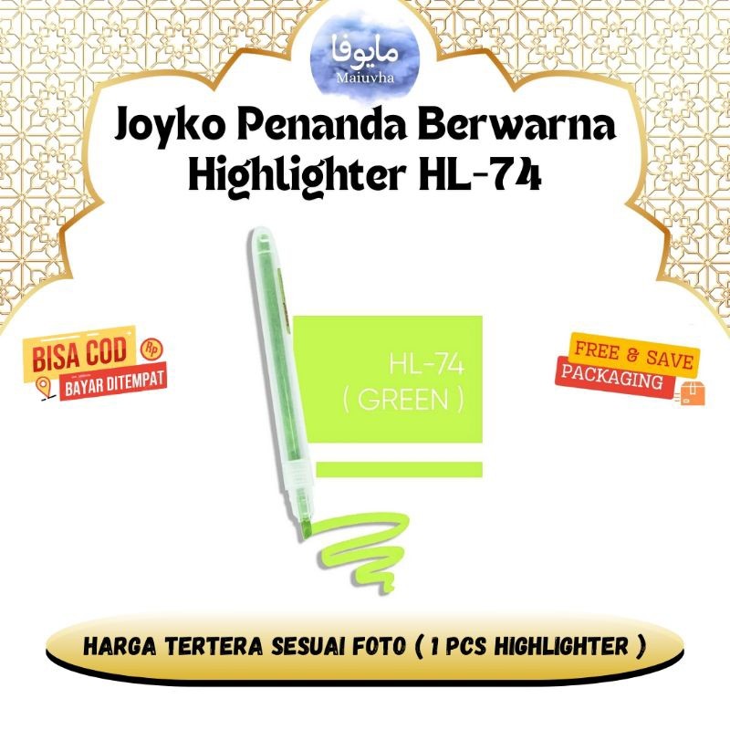 

New Joyko Highlighter Penanda Berwarna Joyko HL-74 (1 Pcs) | Highlighter Warna Hijau 1 pcs MaiuvhastorePremium