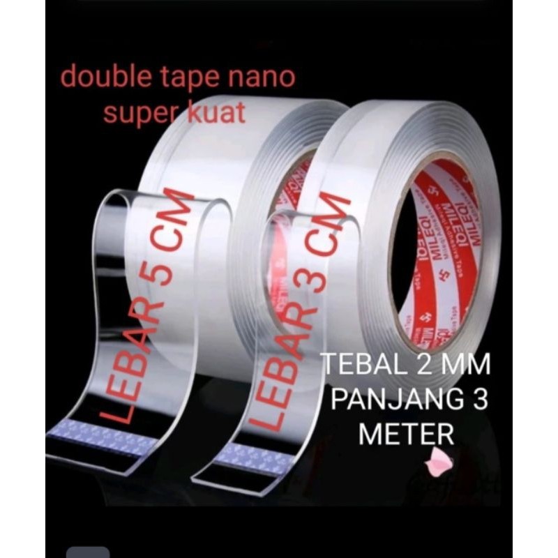 

double tape nano lebar 5 cm dan 3 cm original tape nano transparan