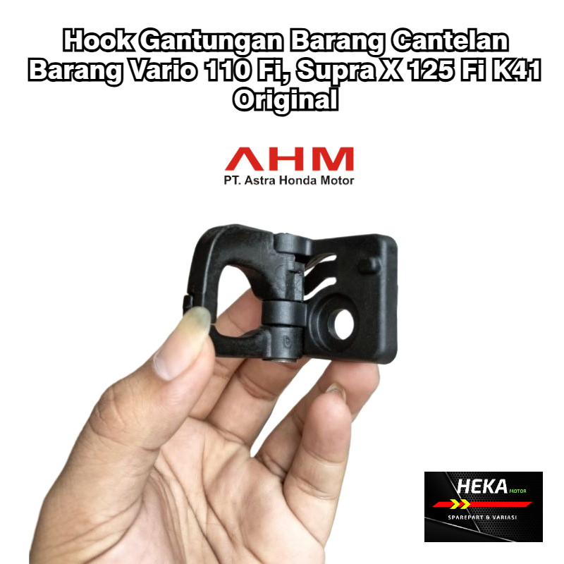 Heka Motor Hook Luggage Gantungan Barang Cantelan Barang Vario 110 Fi, Supra X 125 Fi K41 Original