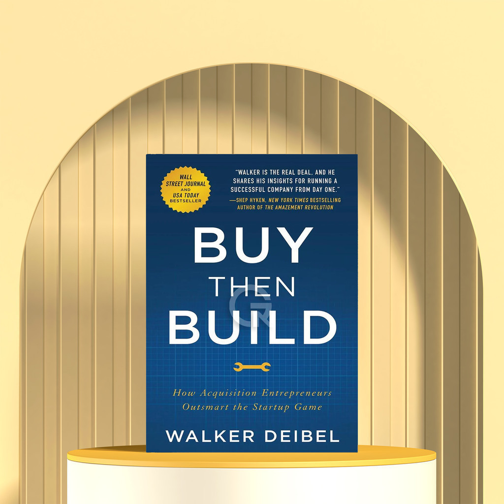 Book Buy Then Build by Walker Deibel