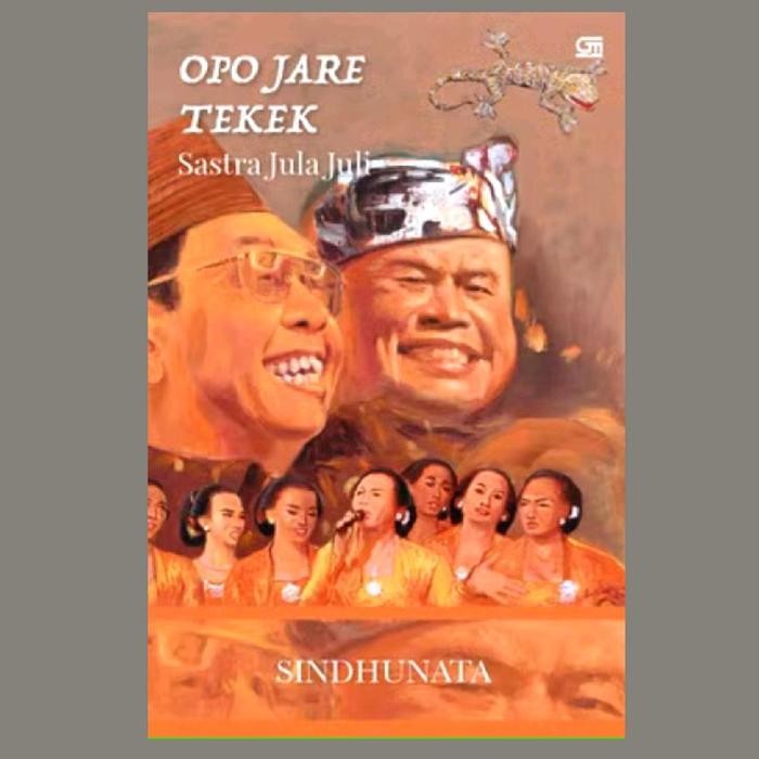 

Buku Sindhunata - Opo Jare Tekek
