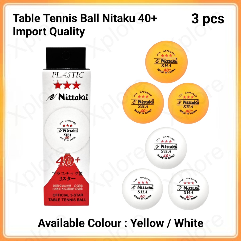 Bola Ping Pong Tenis Meja Murah Import Nitaku 40+ (3pcs) Putih Kuning / Table Tennis Ball Nitaku 40+
