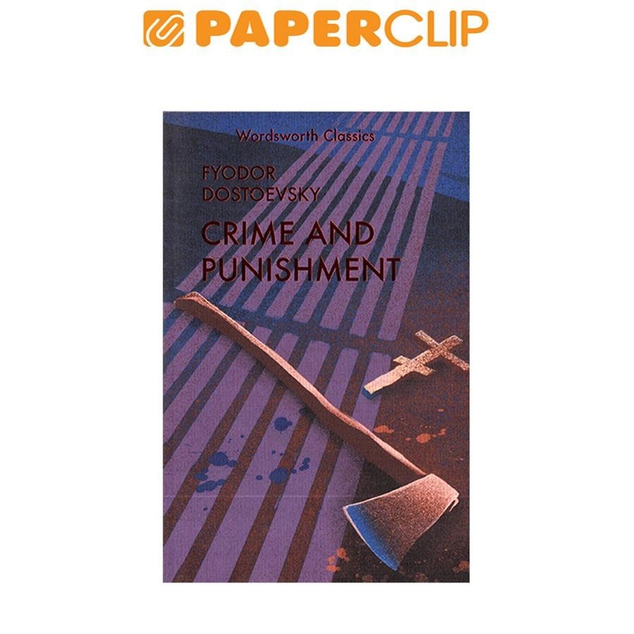 WORDSWORTH CLASSICS - CRIME AND PUNISHMENT