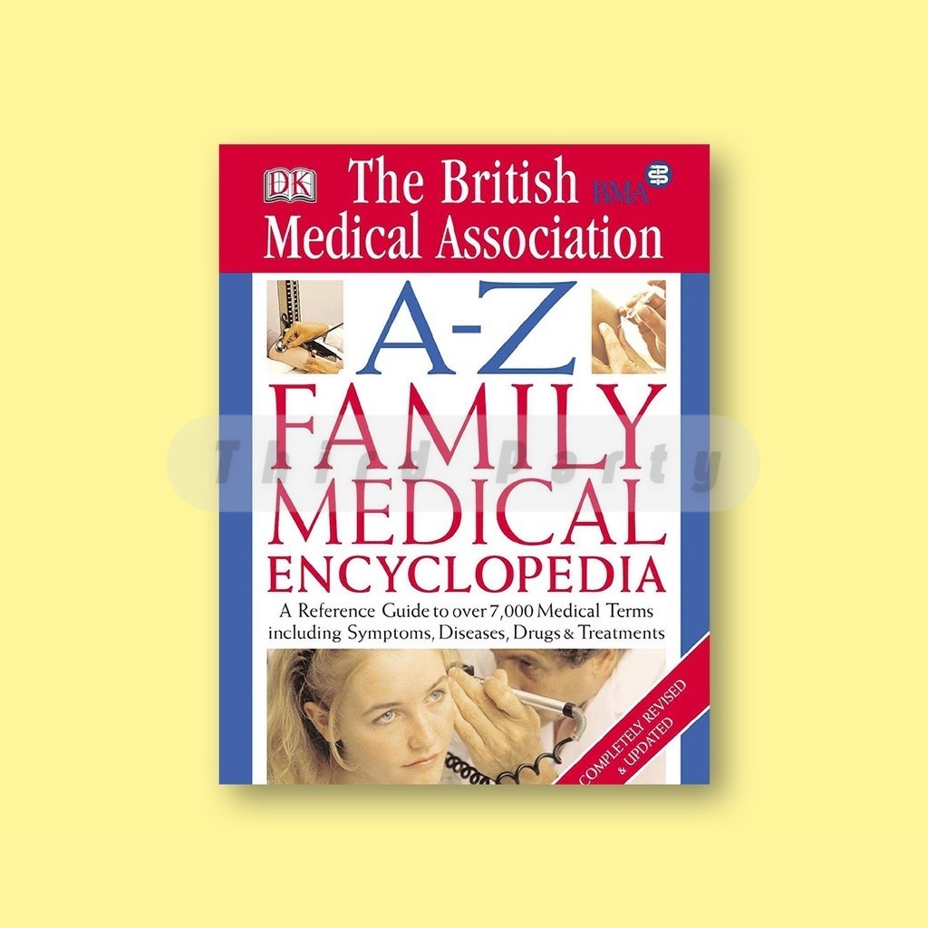 A Z Family Medical Encyclopedia by DK (2541)