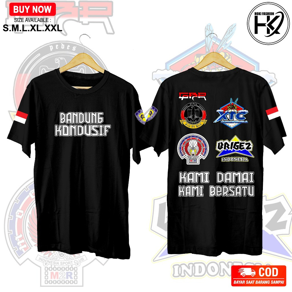 KAOS BANDUNG KONDUSIF KAMI DAMAI DAN BERSATU MOONRAKER XTC BRIGEZ GBR