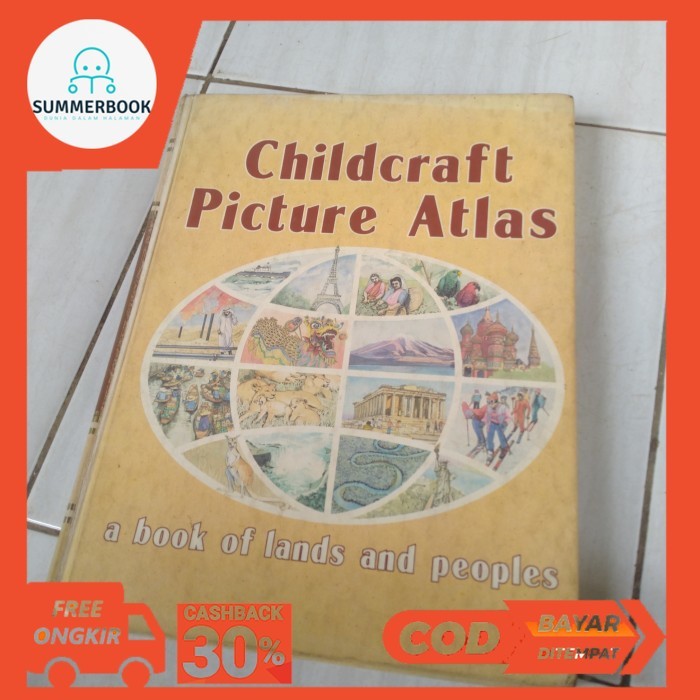 CHILDCRAFT PICTURE ATLAS A BOOK OF LANDS AND PEOPLES- 1991-C1