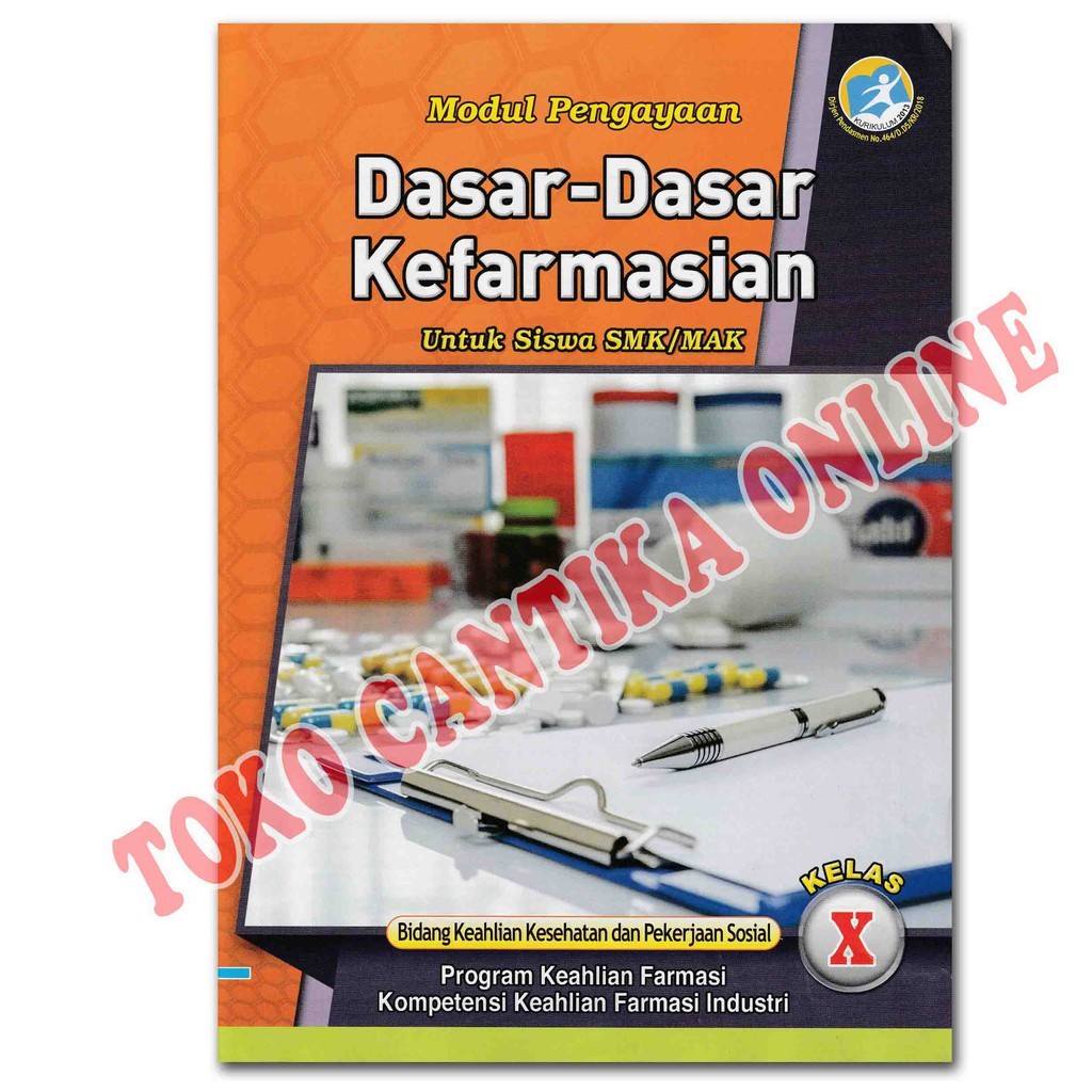 

Buku LKS Dasar Dasar Kefarmasian Kelas 10 SMK / MAK - Kurikulum 2013 - Modul Pengayaan - Cover baru