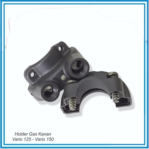Holder Gas Kanan Vario 125 - Vario 150