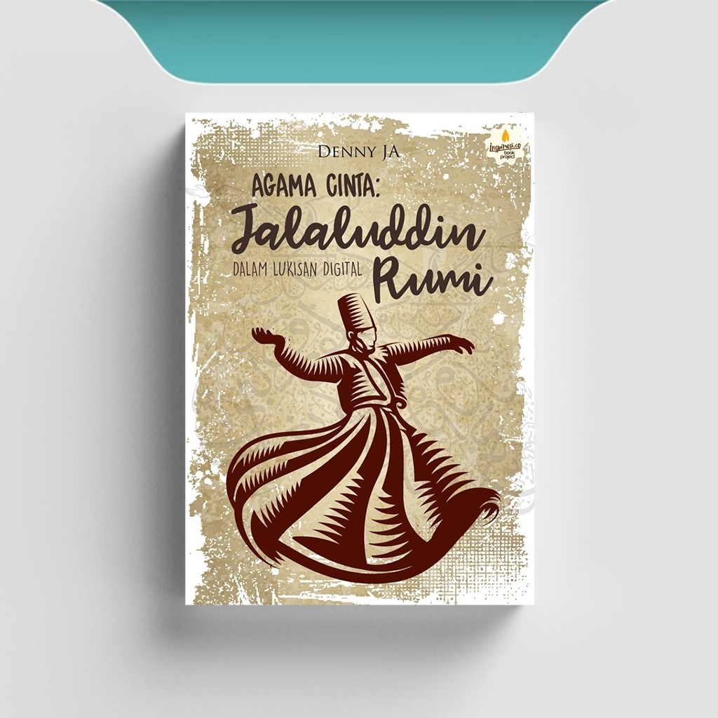 

[ID2397] Agama Cinta: Jalaluddin Rumi dalam Lukisan Digital