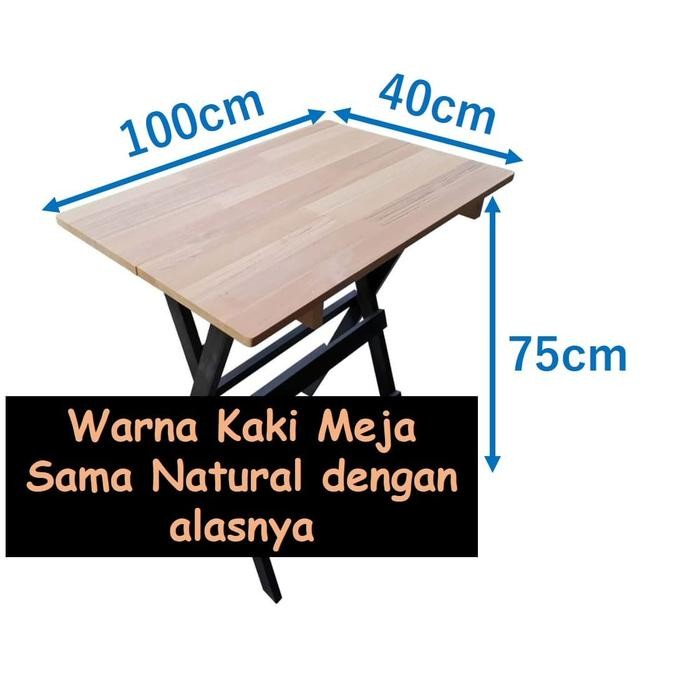 Meja Lipat 40x100 Tinggi 75cm Full Kayu