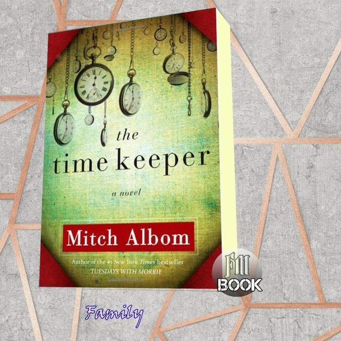 The Time Keeper Albom Mitch