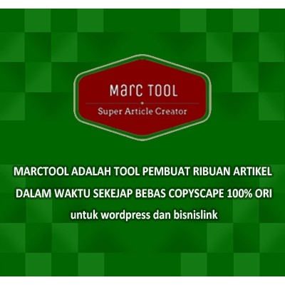 SOFTWARE MARCTOOL - TOOL PEMBUAT RIBUAN ARTIKEL - 1 TAHUN LISENSI