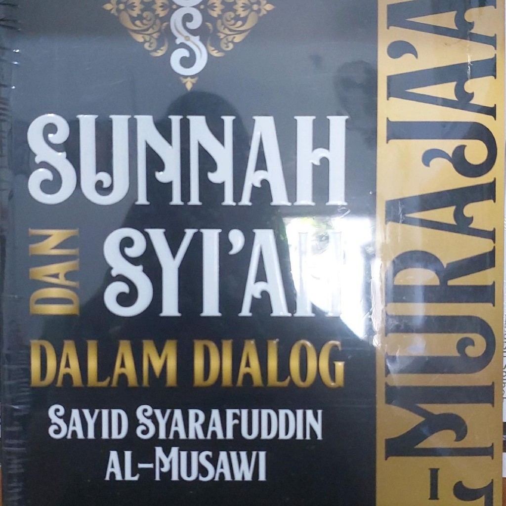 Buku Al-Murajaat: Sunnah Dan Syiah Dalam Dialog
