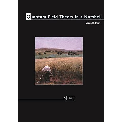 Quantum Field Theory in a Nutshell