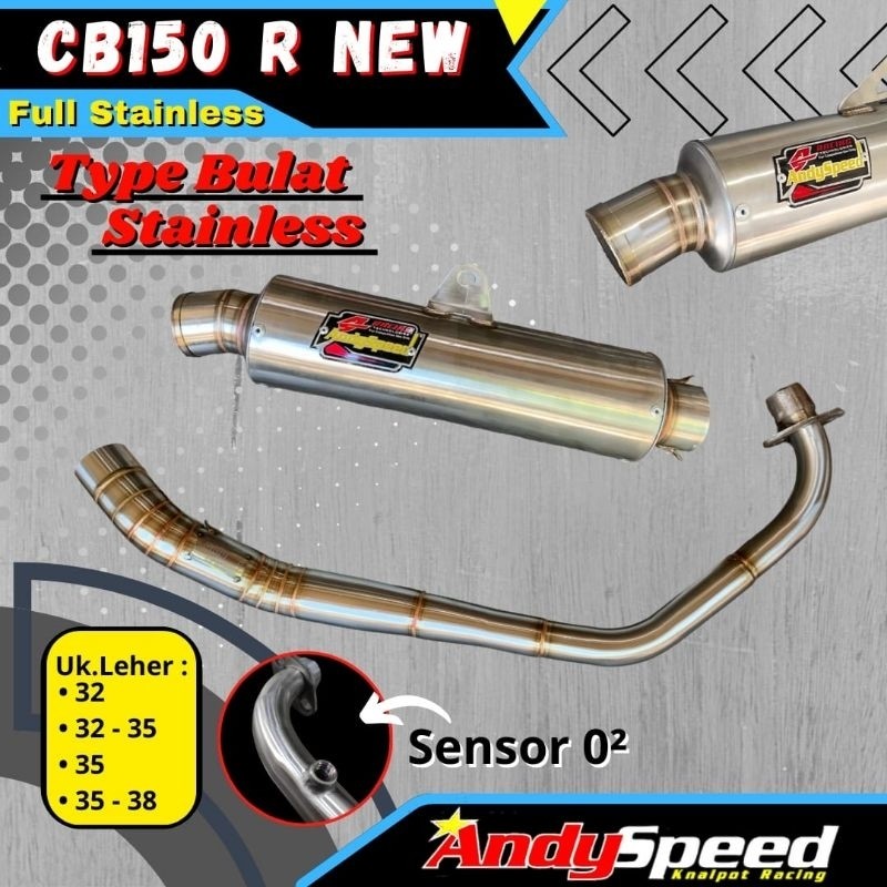 KNALPOT CB150R NEW / OLD / CBR150 FACELIFT FULL STAINLESS dengan SILINCER BULAT merk andy speed