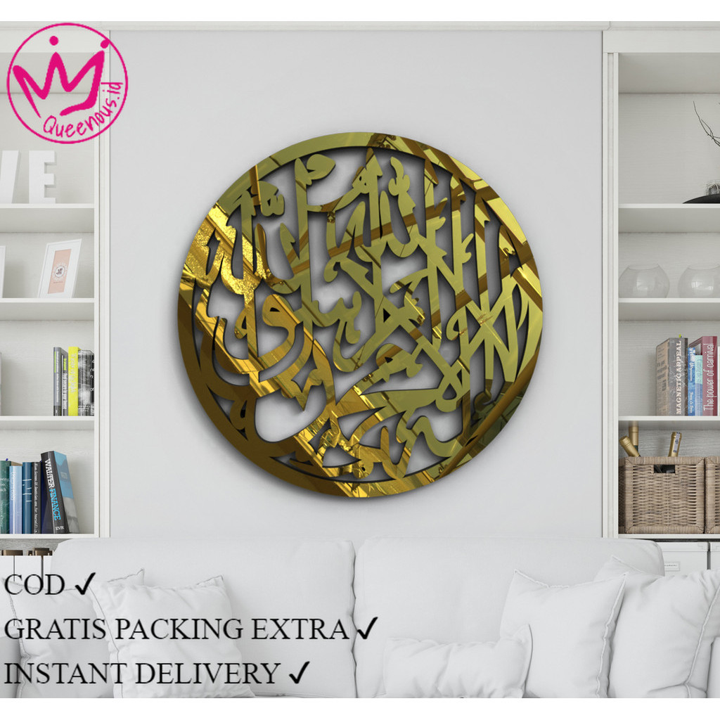 Akrilik Kaligrafi Kalimat Tauhid "Lailahaillallah Muhammadarasulullah"  bulat  'BESAR''  Queenous.id