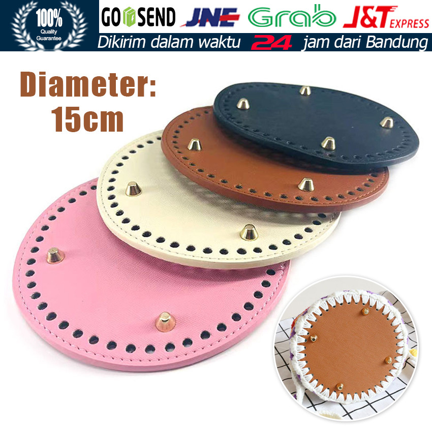 Alas Tas Rajut Kulit Premium Bulat / PU Kulit Leather Base / Alas Tas Rajut