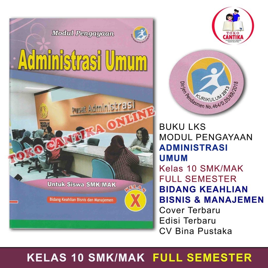 

Buku LKS ADMINISTRASI UMUM Kelas 10 SMK /MAK - BISNIS & MANAJEMEN - KURIKULUM 2013 - MODUL PENGAYAAN