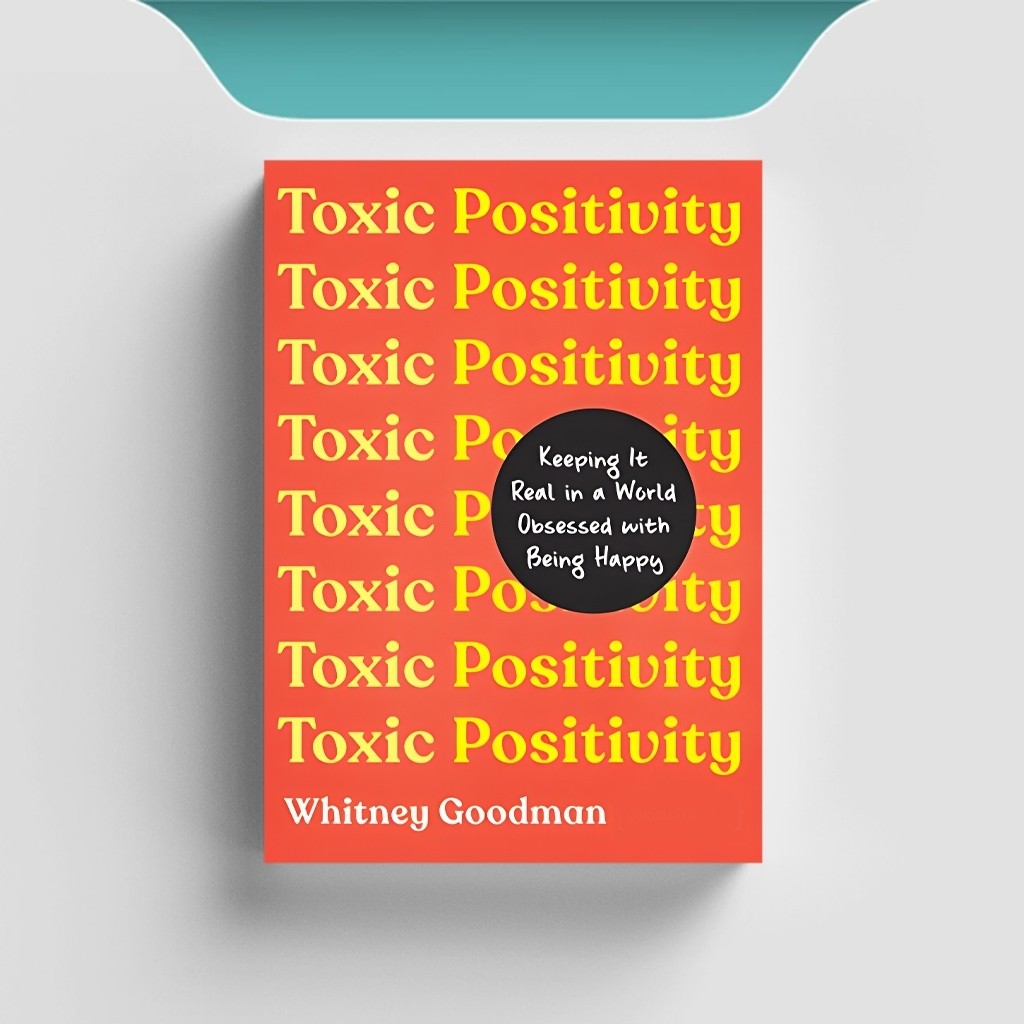 

[ENG1808] Toxic Positivity - Whitney Goodman