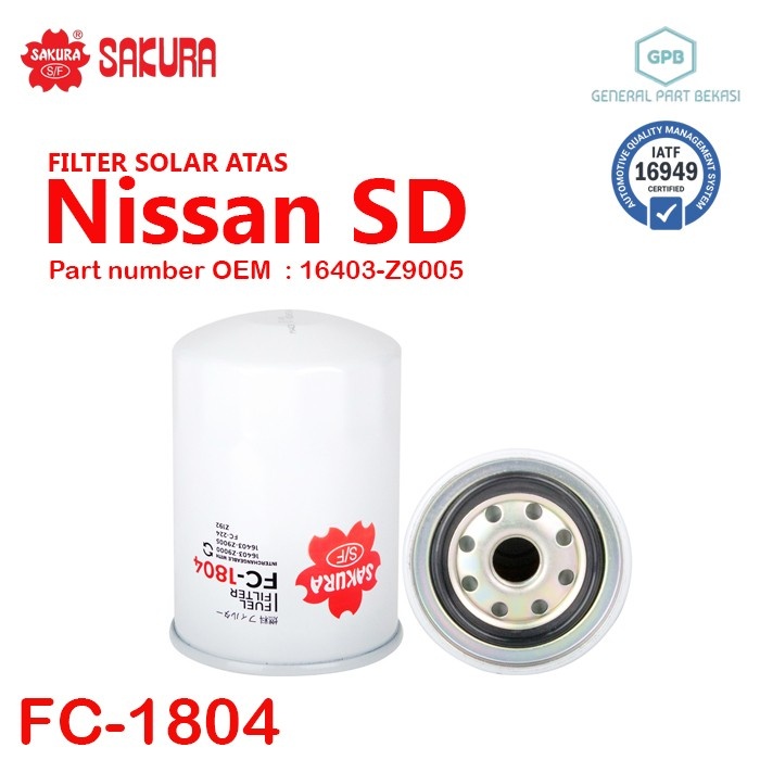 Fuel Filter Solar Atas Nissan SD Sakura FC-1804 FC1804
