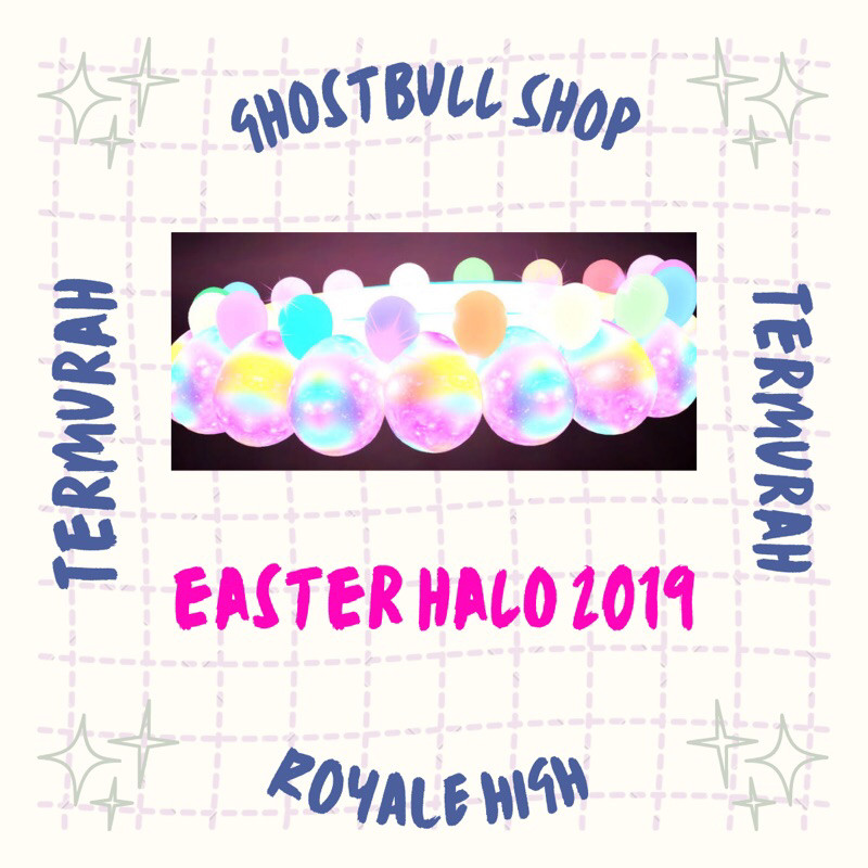 Easter Halo 2019 Royale High