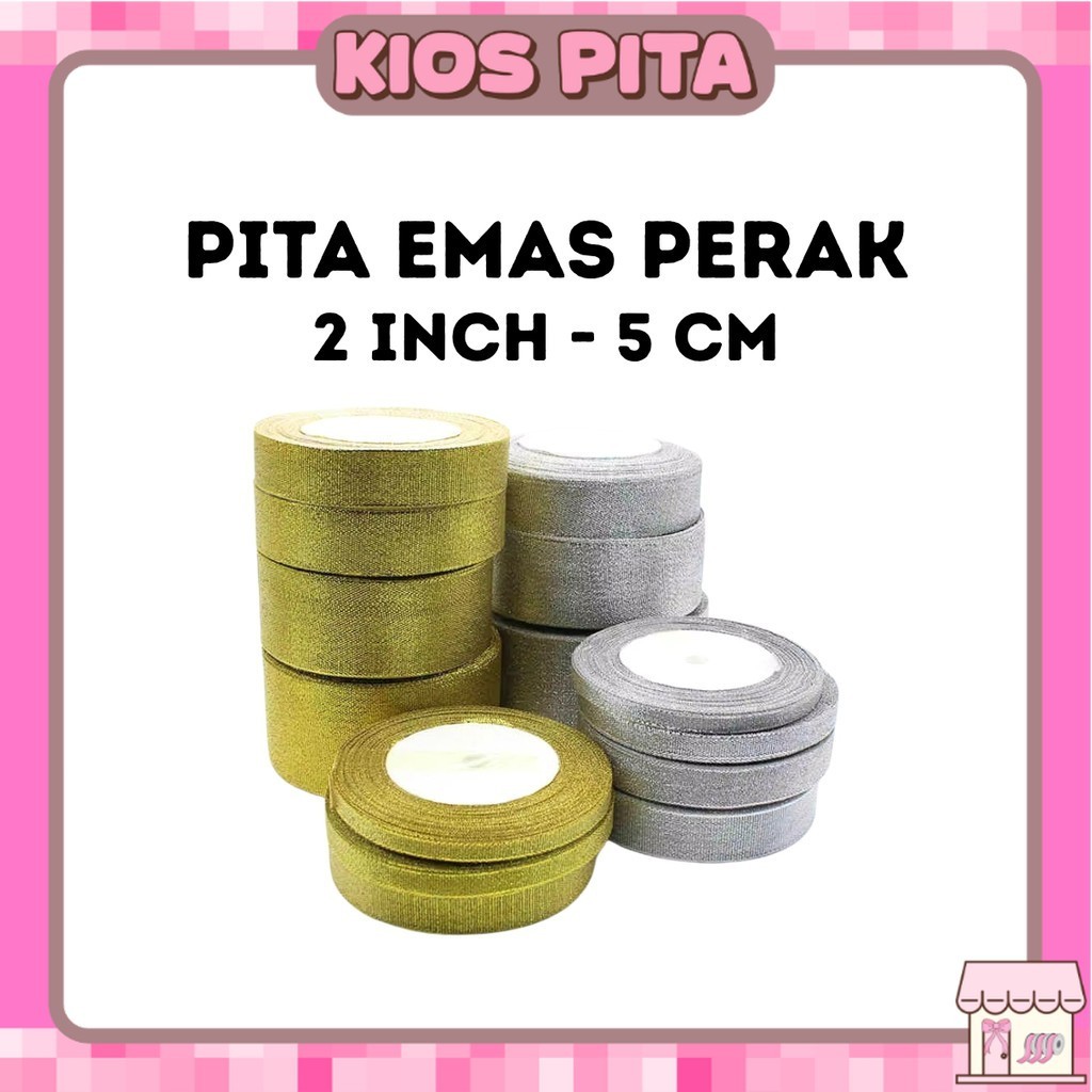 

Pita Emas Perak 2 Inch (5 Cm) // Pita Glitter