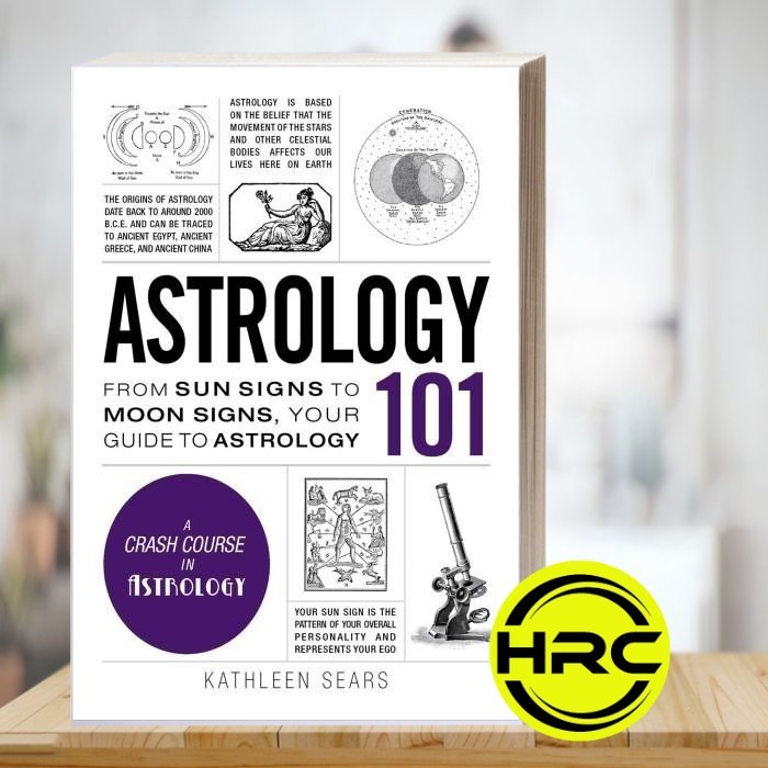 Astrology 101 Kathleen Sears