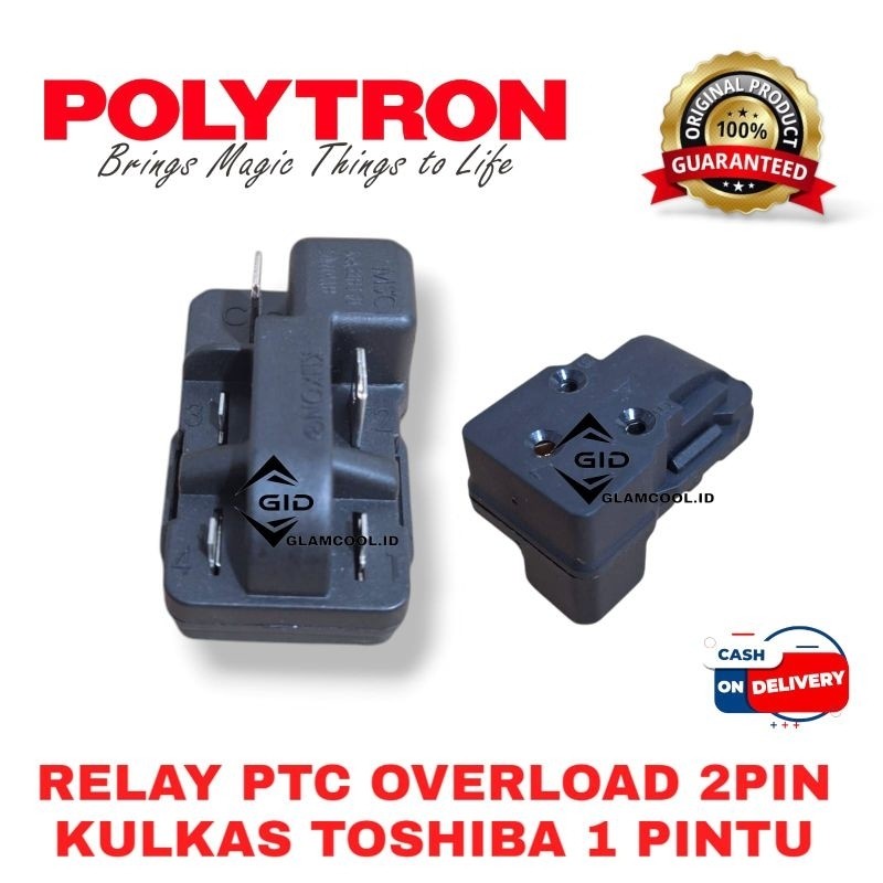 Relay PTC Overload Kulkas Polytron 1 Pintu Original Quality